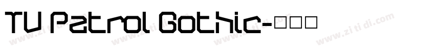 TV Patrol Gothic字体转换